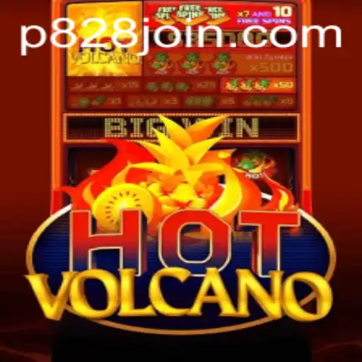 Exploring the Fiery World of HotVolcano and the Thrill of P828.COM